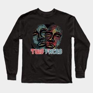 Two faces Long Sleeve T-Shirt